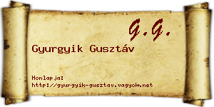 Gyurgyik Gusztáv névjegykártya